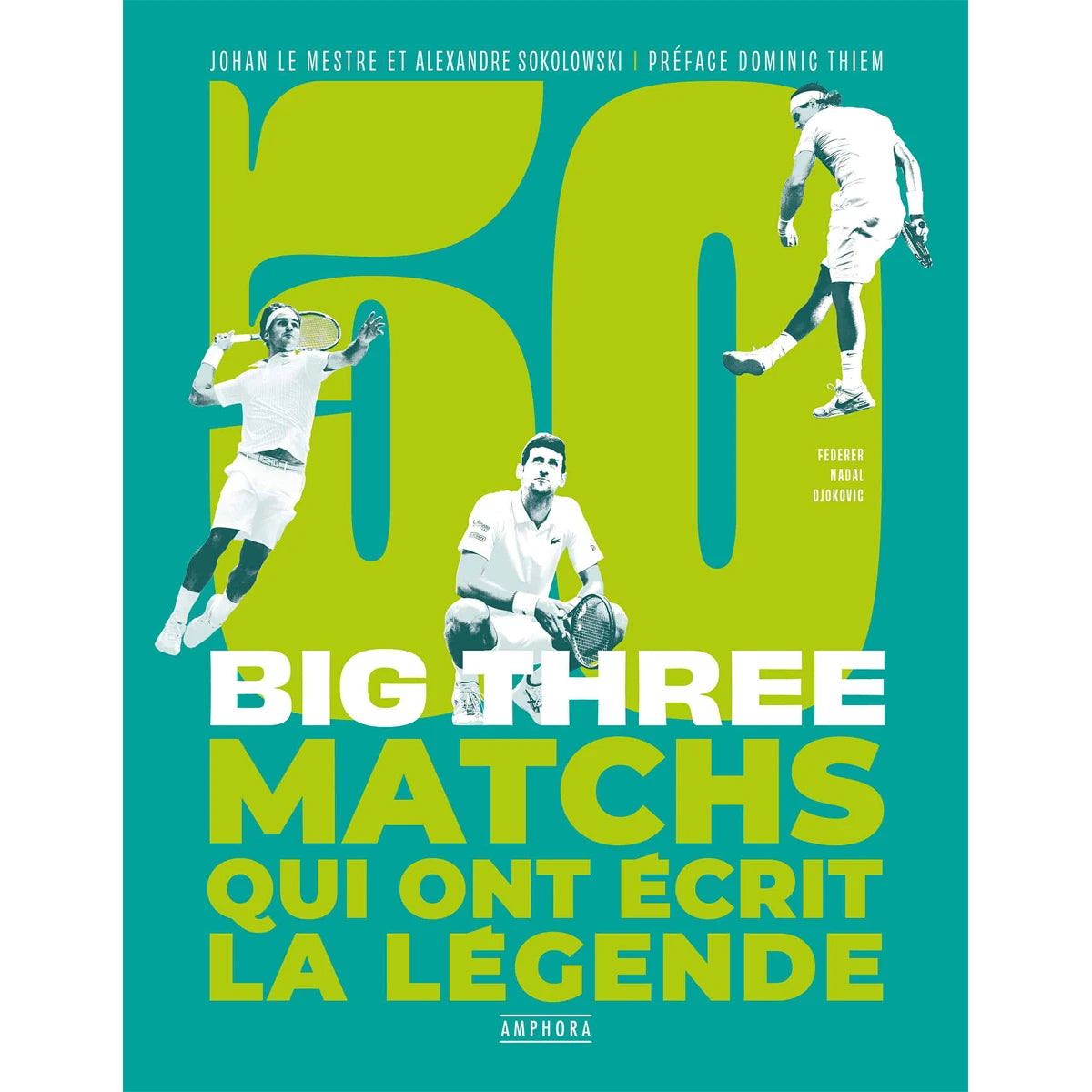 Livre Big Three Matchs de Legende